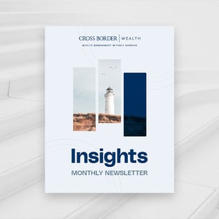 Cross Border Wealth | Wealth Management Without Borders